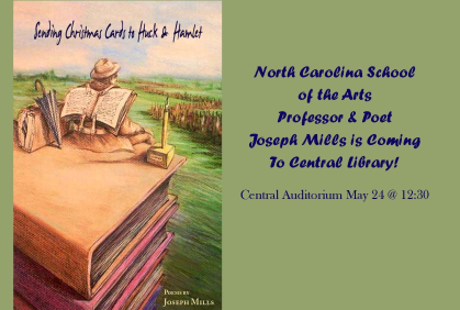 UNCSA Professor & Poet Joseph Mills is Coming to Central