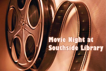 Movie Night at Southside Library 