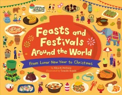 Feasts and Festivals Around the World