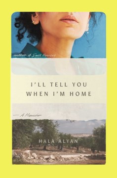 I'll Tell You When I'm Home