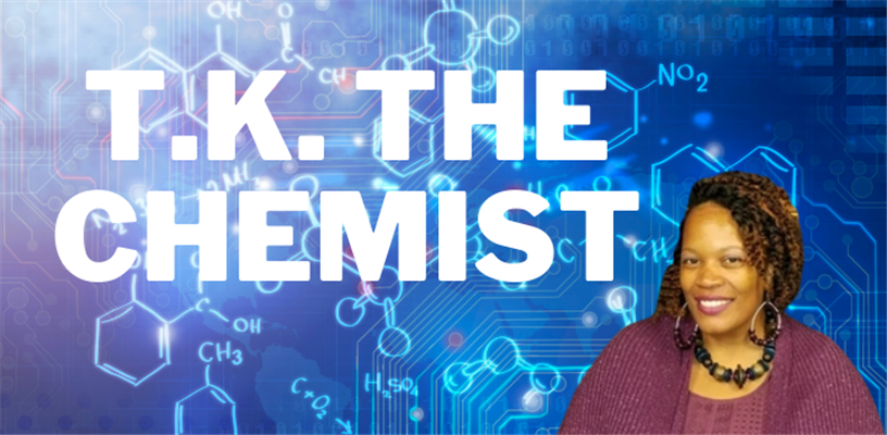 T.K. the Chemist