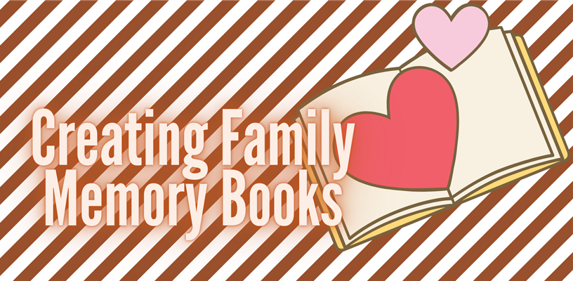 Family Memory Books