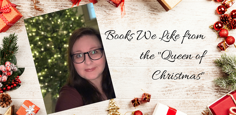 Books We Like: From the "Queen of Christmas" 