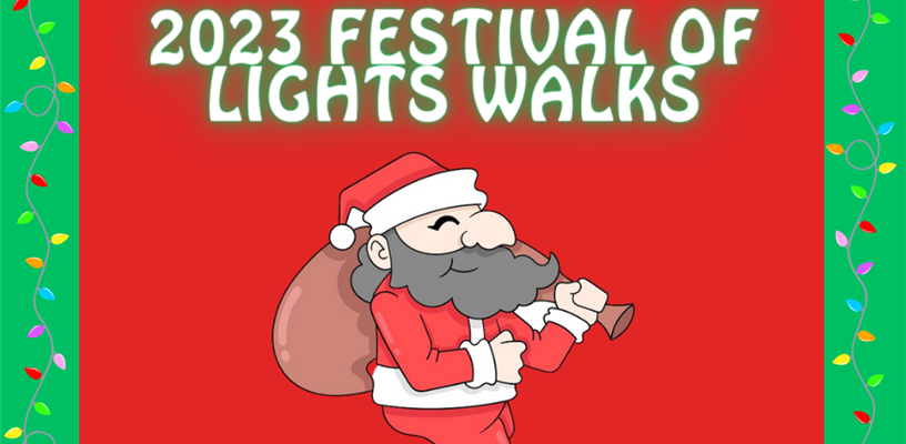 2023 Festival of Lights Walks