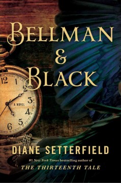 Bellman & Black: a Ghost Story